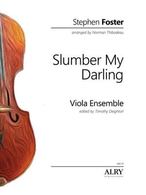 Stephen Foster: Slumber My Darling