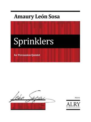 Amaury León Sosa: Sprinklers