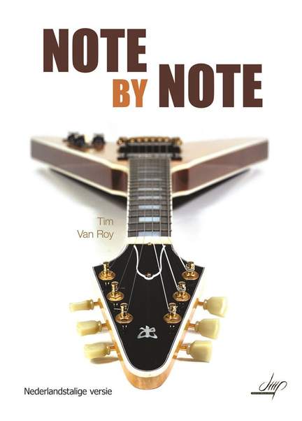Tim van Roy: Note by Note [Nederlands]