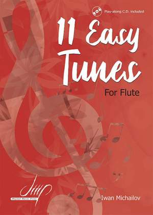 Iwan Michailov: 11 Easy Tunes for Flute