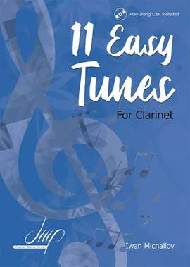 Iwan Michailov: 11 Easy Tunes for Clarinet