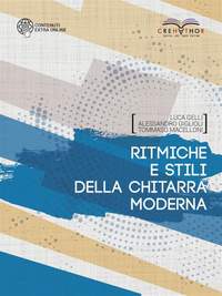 Luca Gelli_Alessandro Giglioli: Ritmiche e Stili Della Chitarra Moderna