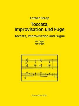 Lothar Graap: Toccata, Improvisation und Fuge für Orgel