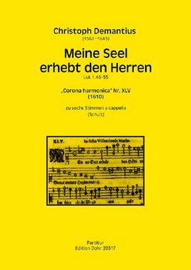 Christoph Demantius: Meine Seel erhebt den Herren