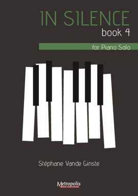 Stephane vande Ginste: In Silence, Book 4,