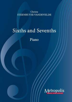 Christa Steenhuyse-Vandevelde: Sixths and Sevenths - Etude