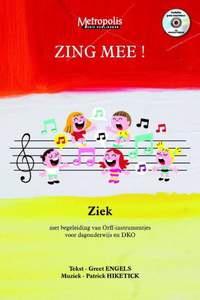 Patrick Hiketick: Zing Mee! Ziek