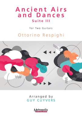 Ottorino Respighi: Ancient Airs and Dances, Suite No. 3