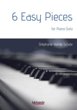 Stephane vande Ginste: 6 Easy Pieces