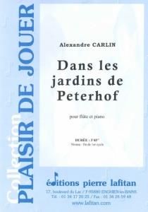 Alexandre Carlin: Dans les Jardins de Peterhof