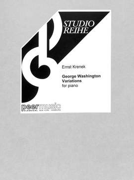 Ernst Krenek: George Washington Variations