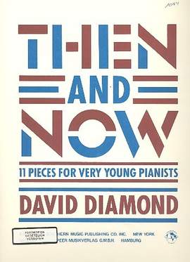 David Diamond: Then and now piano