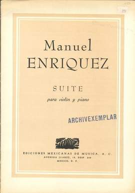 Manuel Enriquez: Suite para violin y piano