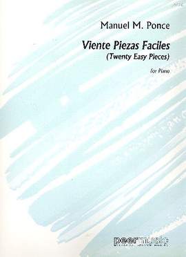 Manuel Ponce: 20 easy Pieces piano