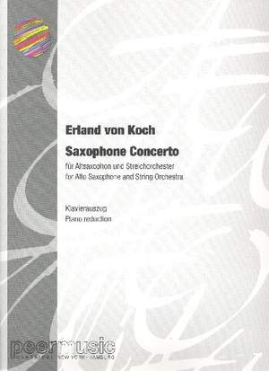 Erland von Koch: Konzert Altaxophon und Streichorchester