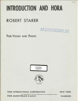 Robert Starer: Introduction and Hora