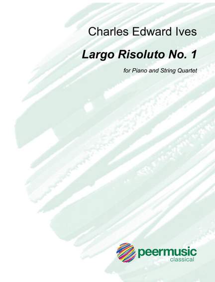 Charles E. Ives: Largo risoluto no.1 piano