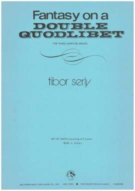 Tibor Serly: Fantasy on a double Quodlibet