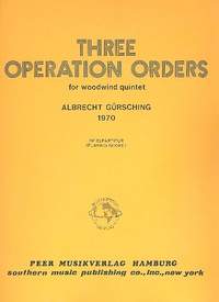 Albrecht Gürsching: 3 Operation Orders