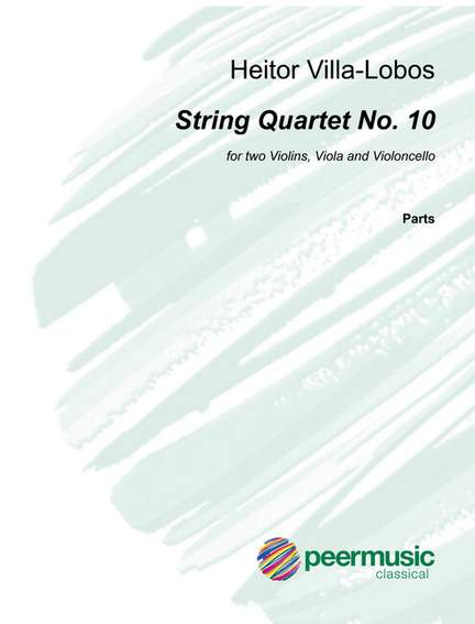 Heitor Villa-Lobos: String Quartet no.10