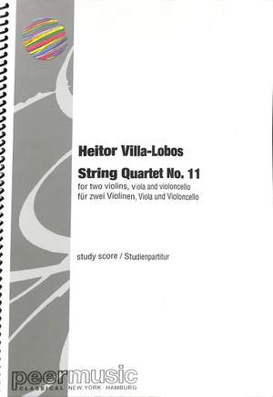 Heitor Villa-Lobos: String Quartet no.11