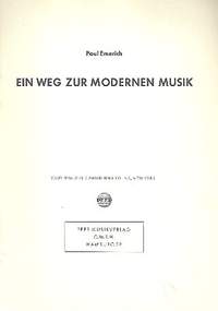 Paul Emerich: Ein Weg zur modernen Musik