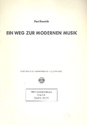 Paul Emerich: Ein Weg zur modernen Musik