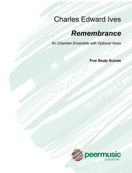 Charles E. Ives: Remembrance