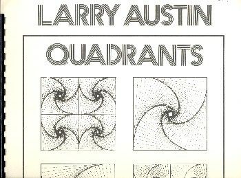 Larry Austin: Quadrants event complex No.1