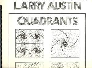 Larry Austin: Quadrants event complex No.1
