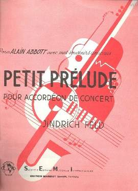Jindrich Feld: Petit prelude