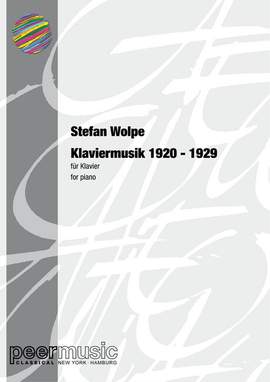 Stefan Wolpe: Klaviermusik 1920 - 1929