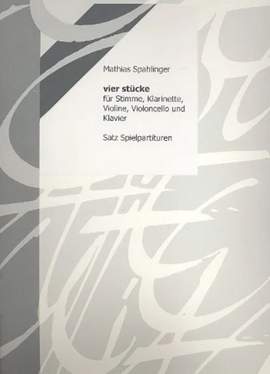 Mathias Spahlinger: 4 Stücke
