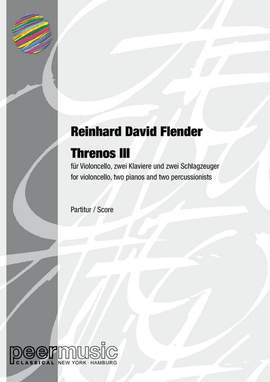 Reinhard David Flender: Threnos 3
