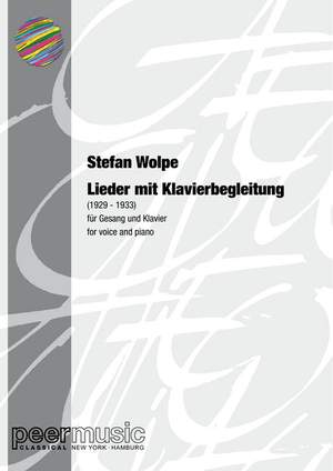 Stefan Wolpe: Lieder mit Klavierbegleitung 1929-1933