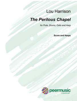 Lou Harrison: The perilous Chapel