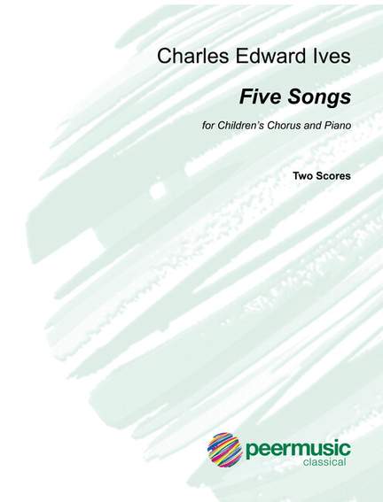 Charles E. Ives: 5 songs