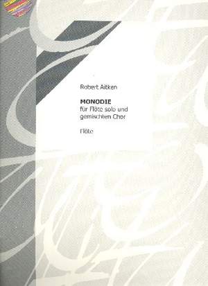 Robert Aitken: Monodie