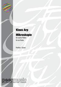 Klaus Arp: Mikroskopie
