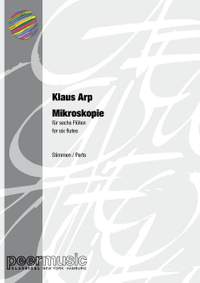 Klaus Arp: Mikroskopie