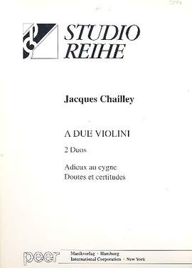 Jacques Chailley: A due violini 2 Duos Violinen