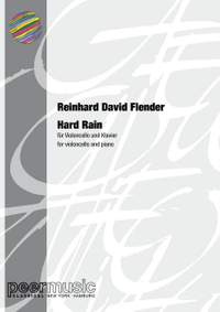 Reinhard David Flender: Hard Rain
