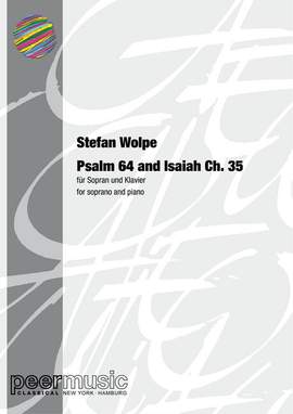 Stefan Wolpe: Psalm 64 and Isaiah Chapter 35