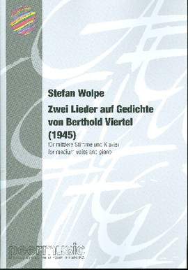 Stefan Wolpe: 2 Lieder auf Gedichte von Berthold Viertel