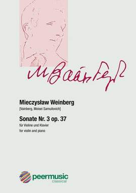 Mieczyslaw Weinberg: Sonate Nr.3 op.37