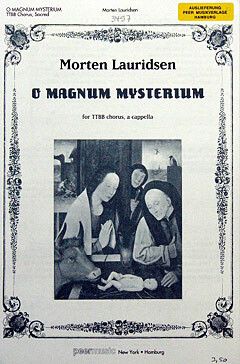 Morten Lauridsen: O Magnum Mysterium