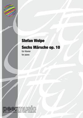 Stefan Wolpe: 6 Märsche op.10