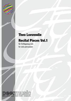 Theo Loevendie: Recital Pieces vol.1