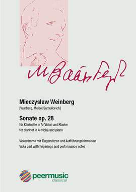 Mieczyslaw Weinberg: Sonate op.28