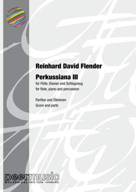 Reinhard David Flender: Perkussiana 3